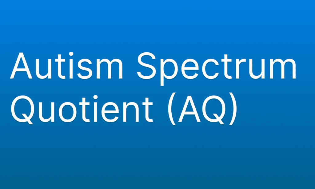 Autism spectrum quotient aq test raadstest